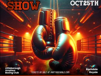 Live Boxing Show - Littleborough Amateur Boxing Club - Saturday 25th October 2025