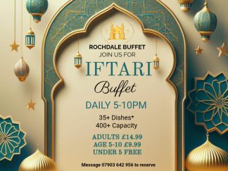 Iftari Buffet - Rochdale Buffet
