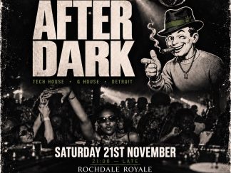 Capich Presents After Dark - Rochdale Royale
